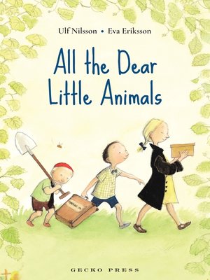 cover image of All the Dear Little Animals
